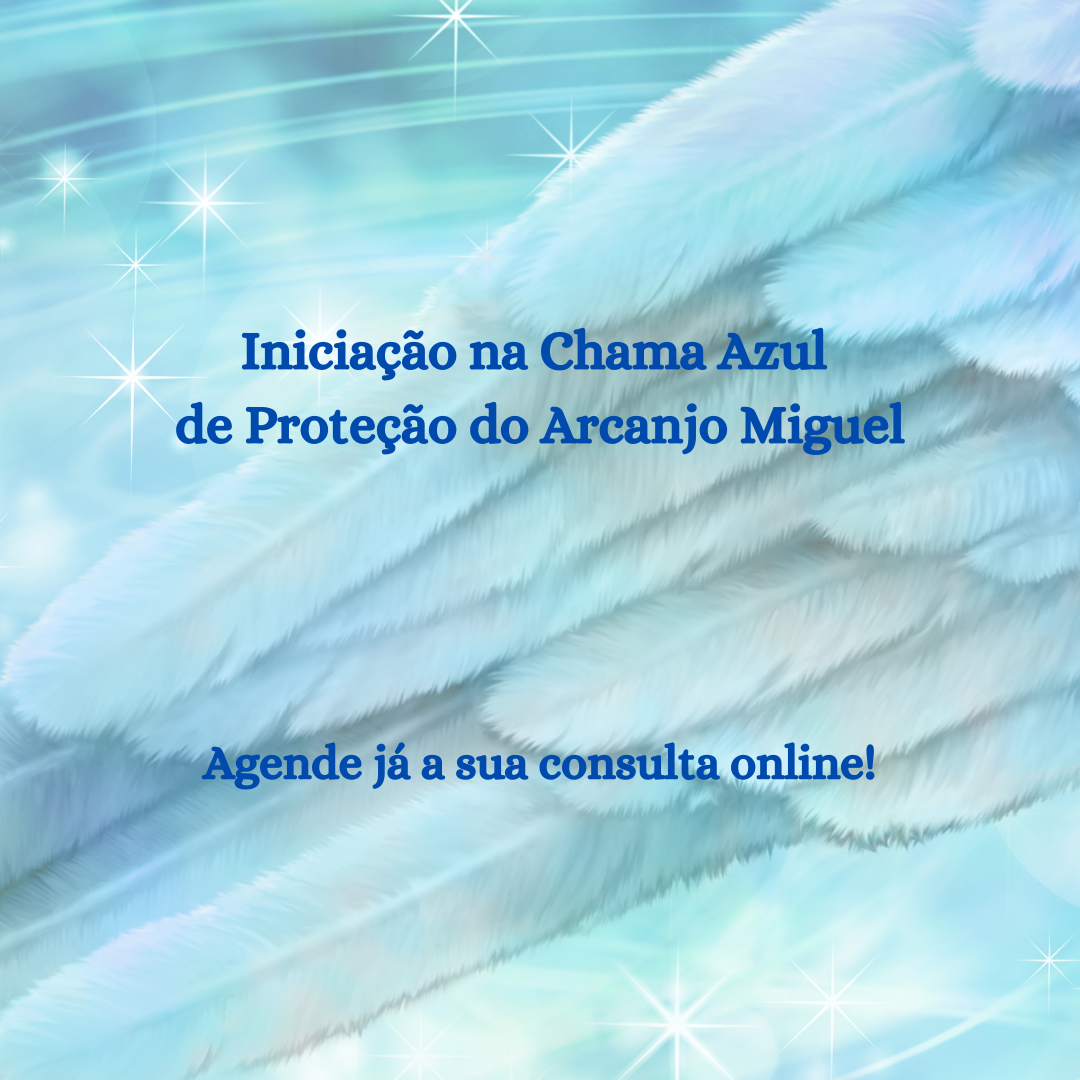 Iniciação da Chama Azul de Proteção do Arcanjo Miguel