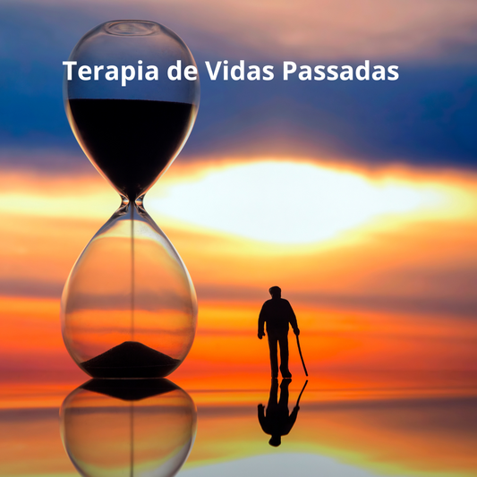 Terapia de Vidas Passadas - Online ou presencial